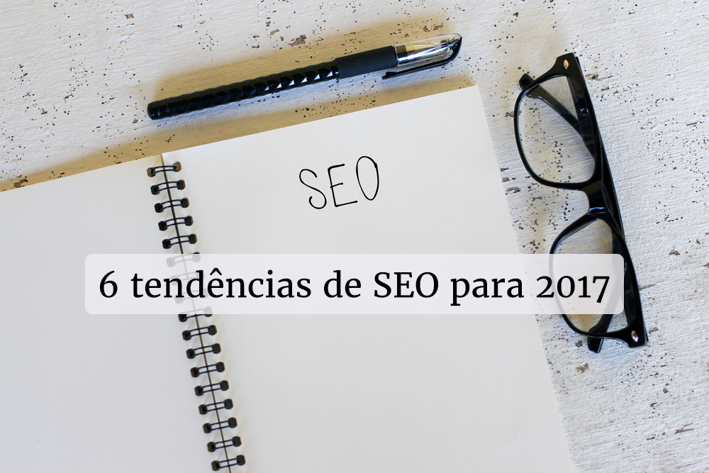 6 tendencias de SEO para 2017.png