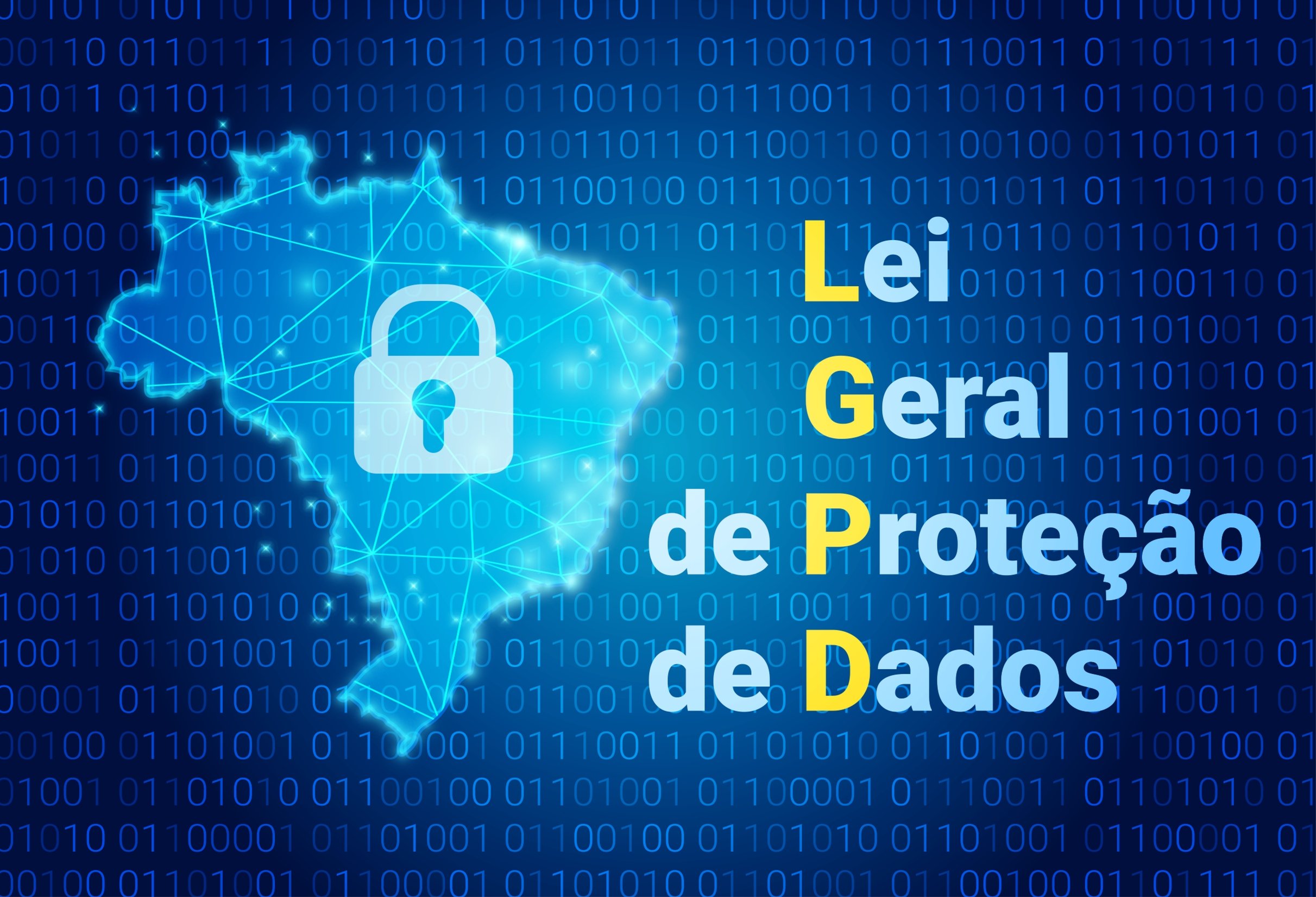 LGPD: Entenda O Que Muda Com A Lei Geral De Proteção De Dados